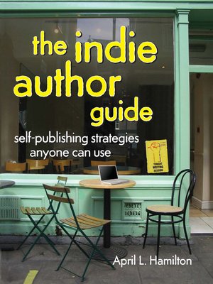 cover image of The Indie Author Guide